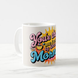 Caneca De Café É com você que quero compartilhar minha manhã