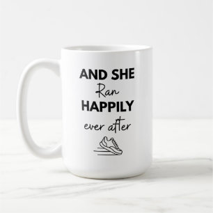 Caneca De Café E Ela Correu Feliz Para Sempre Depois de Correr a