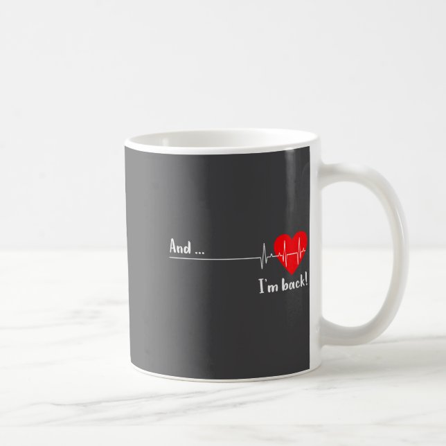 Caneca De Café E Eu Estou De Volta Batimento Cardíaco Ekg Para Ca (Direita)