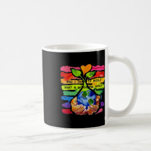 Caneca De Café E Eu Penso Que Um Mundo Maravilhoso