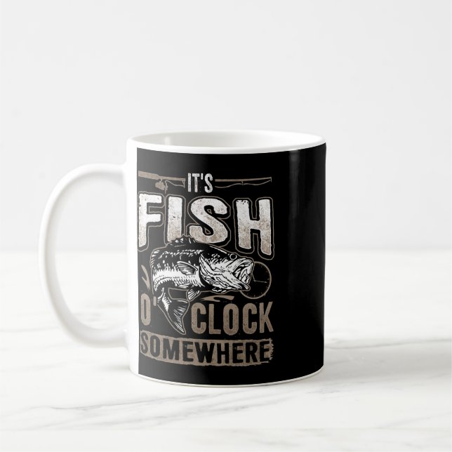 Caneca De Café É hora do peixe em algum lugar-pesca engraçada (Esquerda)