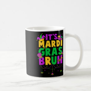 Caneca De Café É Mardi Gras Bruh Adolescentes Garotos Engraçados 