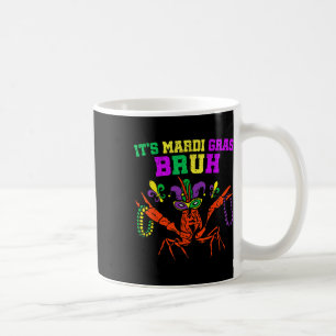 Caneca De Café É Mardi Gras Bruh Engraçado Carnaval Kid M