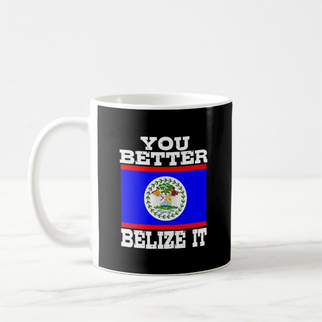 Caneca De Café É Melhor Você Belize (Esquerda)