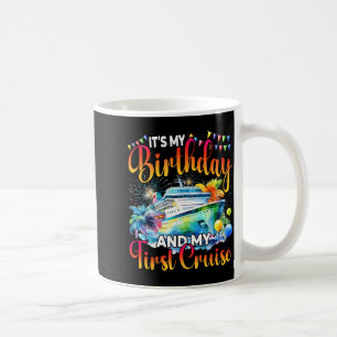 Caneca De Café É Meu Aniversário E Minha Primeira Viagem De Navio