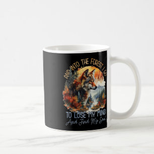 Caneca De Café E Na Floresta Eu Vou Perder Minha Mente Acampament
