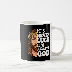 Caneca De Café É Nunca Sorte É Sempre Deus Camiseta Gráfica Jesus