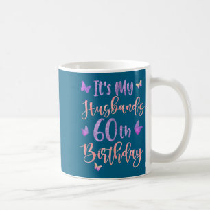 Caneca De Café É o Aniversário de 60 Anos do Marido Borboleta Art