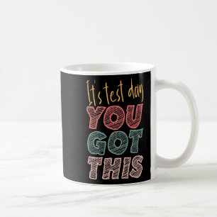 Caneca De Café É o dia do teste que você tem esse professor estud