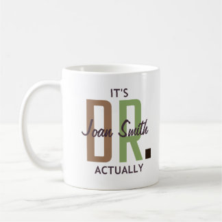 Caneca De Café É o Dr. Realmente (Personalizado)