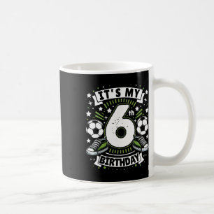 Caneca De Café É o meu 6º aniversário Menino de 6 anos Futebol An