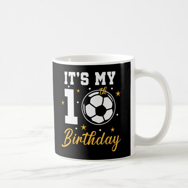 Caneca De Café É o meu futebol de 10 anos (Direita)