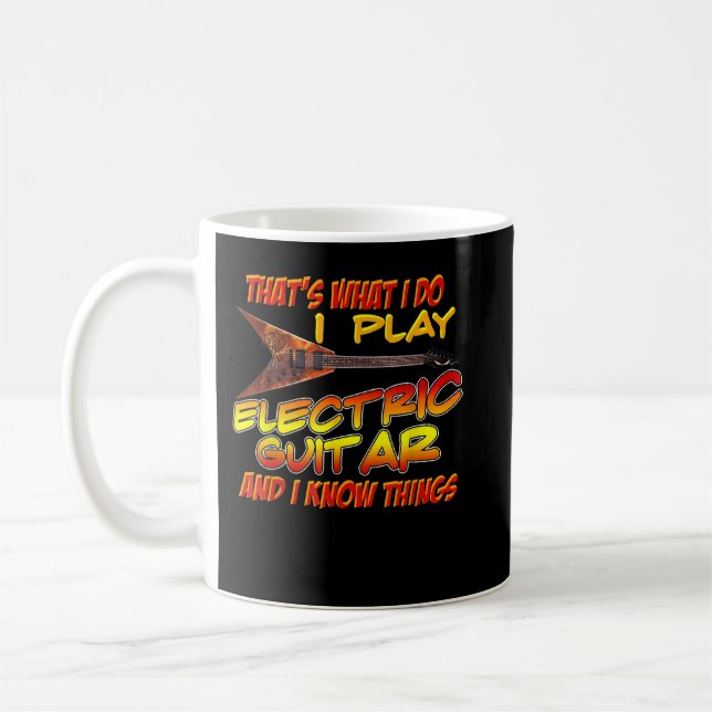 Caneca De Café É o que eu faço eu toco guitarra elétrica Músico (Esquerda)
