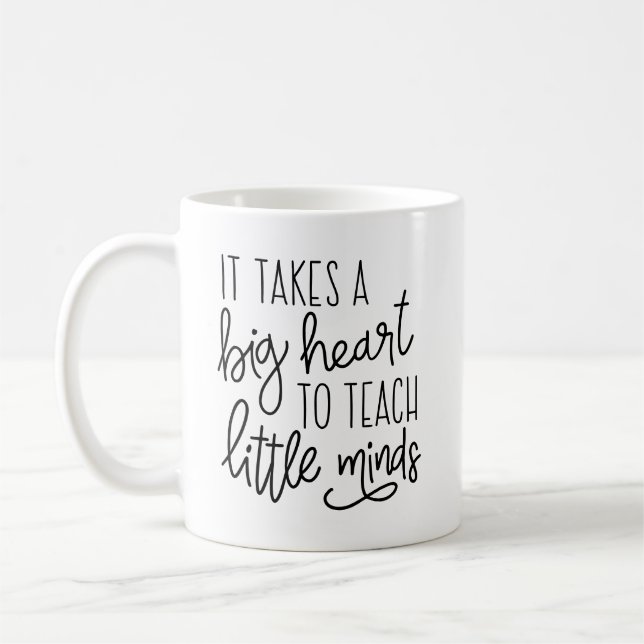 Caneca De Café É preciso um grande coração para ensinar mentes pe (Esquerda)