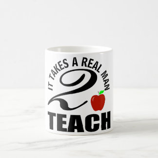 Caneca De Café É preciso um homem forte para ser professor