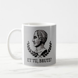 Caneca De Café E tu, Brute? Citação V de Julius Caesar, de Shakes