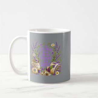 Caneca De Café É Tudo Bem Se Tudo o Que Você Fez Foi o Ofício de