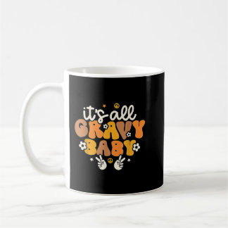 Caneca De Café É tudo gravy Baby Retro , Dia de Ação de Graças, o