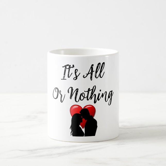Caneca De Café É tudo ou nada de café. (Centro)