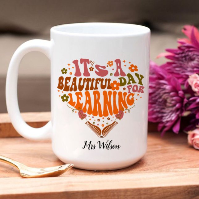 Caneca De Café é um belo dia para aprender doações de professores (it's a beautiful day for learning teacher, book lovers, teacher life mug)