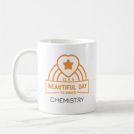 Caneca De Café É Um Belo Dia Para Aprender Professor De Química 