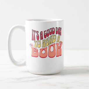Caneca De Café É um bom dia ler um livro