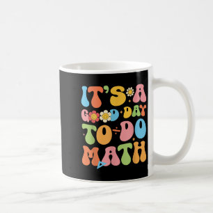 Caneca De Café É Um Bom Dia Para Fazer Matemática De Volta Do Pro