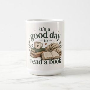 Caneca De Café É um Bom Dia para Ler um Livro