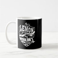 É um presente de LEMON