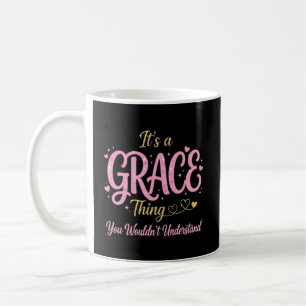 Caneca De Café É uma Coisa de Grace que Você Não Entenderia
