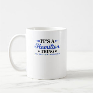 Caneca De Café É uma coisa de Hamilton, você não entenderia