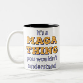 Caneca De Café É uma coisa de Maga que você não entenderia