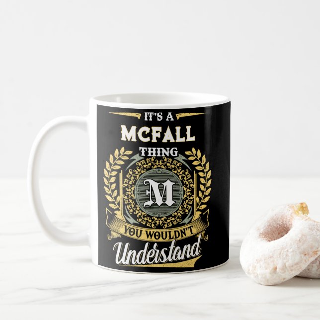 Caneca De Café É uma Coisa de MCFALL que Você Não Entenderia (Com Donut)
