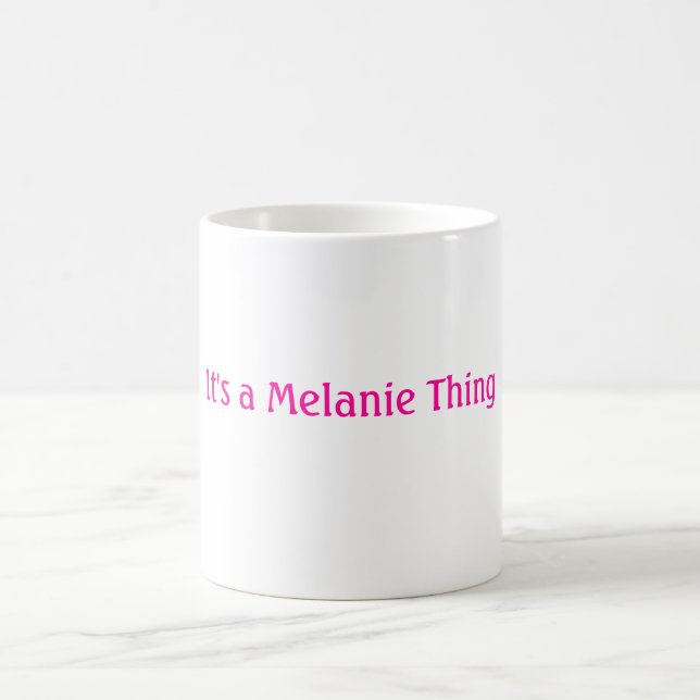 Caneca De Café É uma coisa de Melanie (Centro)