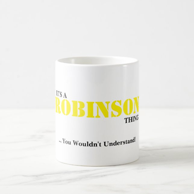 Caneca De Café É UMA COISA de ROBINSON! Você não compreenderia (Centro)