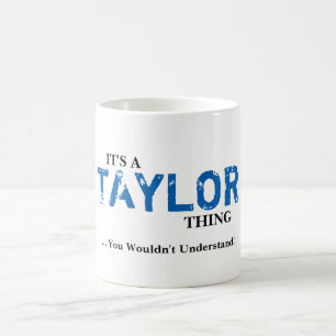 Caneca De Café É uma coisa de TAYLOR… que você não compreend