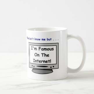 Caneca De Café É você famoso no Internet?
