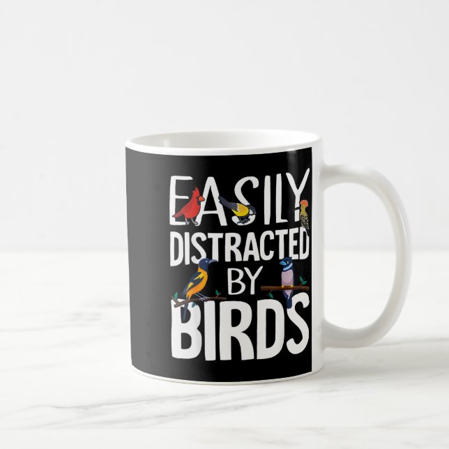 Caneca De Café Easily Distracted By Birds Funny Bird Lover &amp;  (Direita)