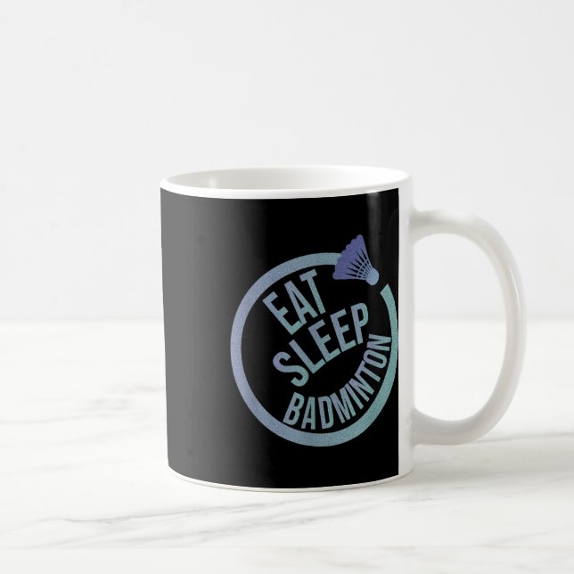Caneca De Café Eat Sleep Badminton Repetir (Direita)