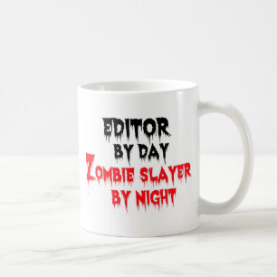 Caneca De Café Editor por Dia Zombie Slayer by Night