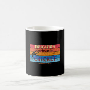 Caneca De Café Educação é importante, mas críquete é importa
