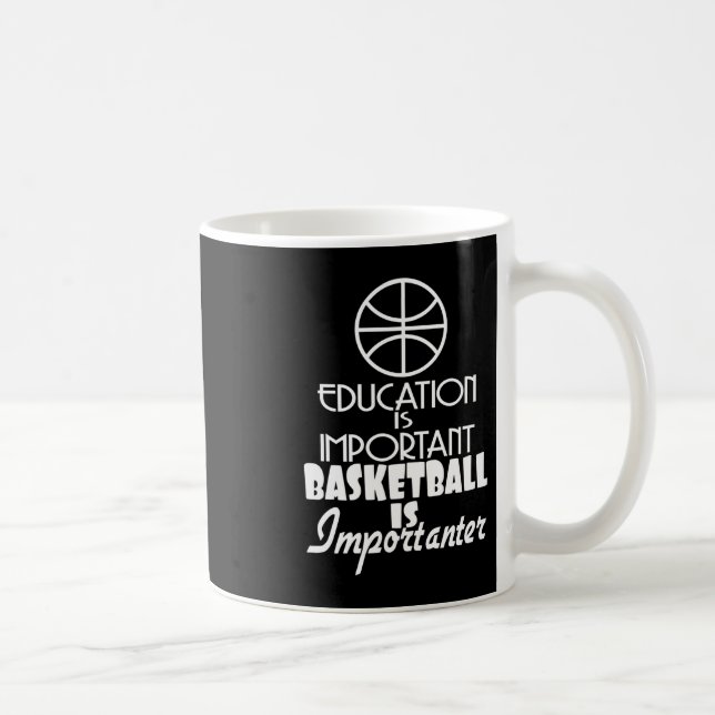 Caneca De Café Educação É Importante Para O Basquete (Direita)
