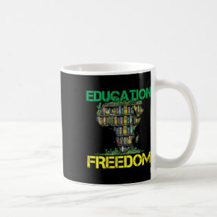 Caneca De Café Educação É Liberdade Mês da História Africana Negr