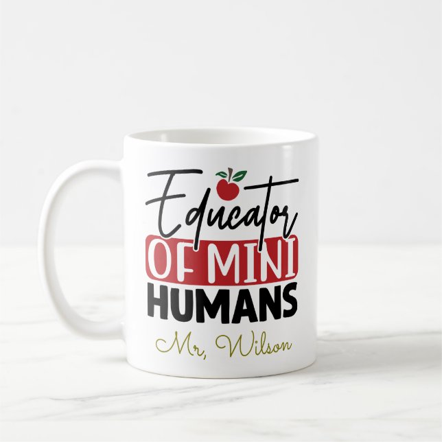 Caneca De Café Educator of Mini Humans Notebook – Funny Teacher  (Esquerda)