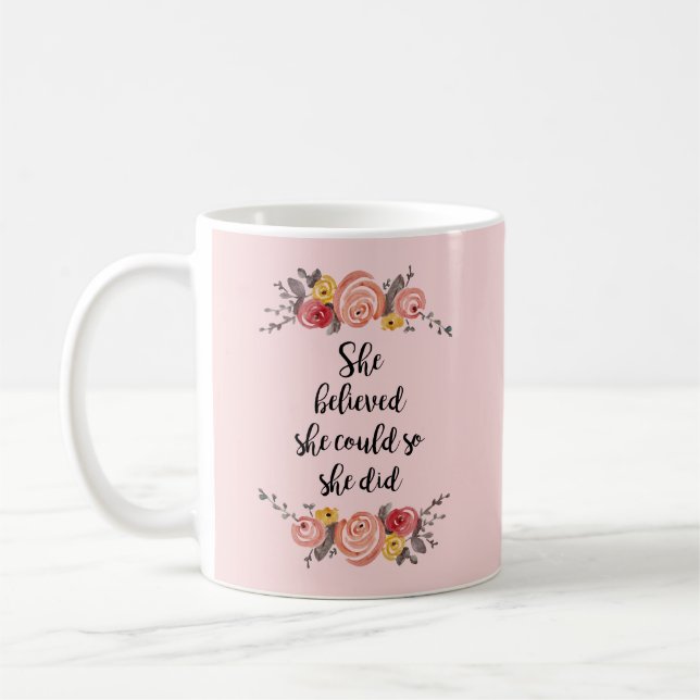 Caneca De Café Ela Acreditava Que Podia Flores. (Esquerda)