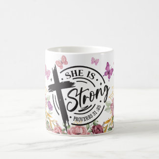 Caneca De Café Ela É Forte Proverbs 31:25