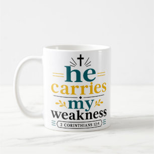 Caneca De Café Ele Carrega Minha Fraqueza Promessa Bíblica Citaçã