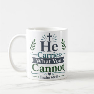 Caneca De Café Ele Carrega O Que Você Não Pode Citação Diária da