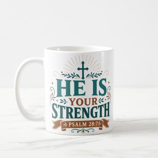 Caneca De Café Ele É Sua Força Citação de Escritura Matinal (Esquerda)