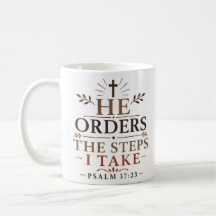 Caneca De Café Ele Ordena Os Passos Que Dou Citação De Versículo 